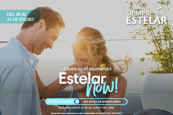 Estelar Now⭐ ESTELAR Miraflores Perú - Lima Estelar Now⭐ ESTELAR Miraflores Perú - Lima